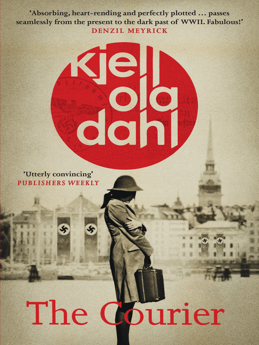 Title details for The Courier by Kjell Ola Dahl - Available